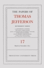 The Papers of Thomas Jefferson, Retirement Series, Volume 17 : 1 March 1821 to 30 November 1821 - eBook