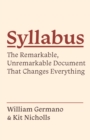 Syllabus : The Remarkable, Unremarkable Document That Changes Everything - eBook