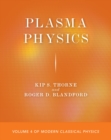 Plasma Physics : Volume 4 of Modern Classical Physics - eBook