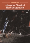 Advanced Classical Electromagnetism - Book