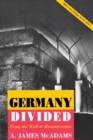 Germany Divided : From the Wall to Reunification - eBook
