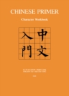 Chinese Primer : Character Workbook (GR) - eBook