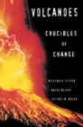 Volcanoes : Crucibles of Change - eBook