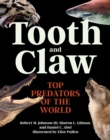 Tooth and Claw : Top Predators of the World - Book
