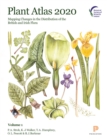 Plant Atlas 2020 : Mapping Changes in the Distribution of the British and Irish Flora - Book