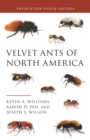 Velvet Ants of North America - eBook
