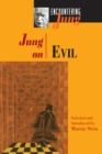 Jung on Evil - eBook