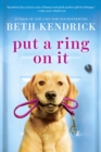 Put a Ring On It - eBook