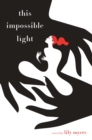 This Impossible Light - eBook