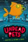 Goldfish from Beyond the Grave #4 - eBook