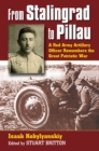 From Stalingrad to Pillau : A Red Army Artillery Officer Remembers the Great Patriotic War - eBook