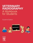 E-Book - Veterinary Radiography : E-Book - Veterinary Radiography - eBook
