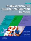 Pharmacology and Medicines Management for Nurses E-Book : Pharmacology and Medicines Management for Nurses E-Book - eBook