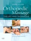 Orthopedic Massage : Theory and Technique - eBook