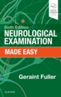 Neurological Examination Made Easy - Book
