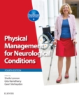 Physical Management for Neurological Conditions E-Book : Physical Management for Neurological Conditions E-Book - eBook