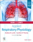 Nunn and Lumb's Applied Respiratory Physiology - Book