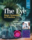 The Eye : Basic Sciences in Practice - Book