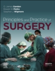 Principles and Practice of Surgery, E-Book : Principles and Practice of Surgery, E-Book - eBook