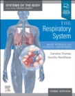 The Respiratory System E-Book : Basic science and clinical conditions - eBook