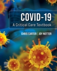 Covid-19: A Critical Care Textbook - E-Book : Covid-19: A Critical Care Textbook - E-Book - eBook