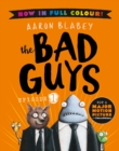The Bad Guys 1 Colour Edition - Book