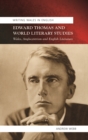 Edward Thomas and World Literary Studies : Wales, Anglocentricism and English Literature - eBook