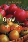 Grow Your Own Vegetables - Book