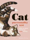 The Cat Purrsonality Test : What Our Feline Friends Are Really Thinking - eBook