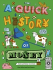 A Quick History of Money : From Cash Cows to Crypto-Currencies - eBook