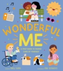 Wonderful Me : A First Guide to Taking Care of Yourself - Book