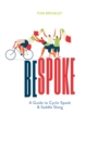 Bespoke : A Guide to Cycle-Speak and Saddle Slang - Book