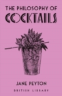 The Philosophy of Cocktails - Book