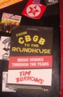 From CBGB to the Roundhouse - eBook
