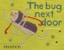 The Bug Next Door - Book