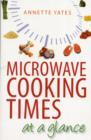 Microwave Cooking Times at a Glance - Book