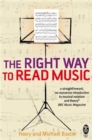 The Right Way to Read Music : Learn the basics of music notation and theory - Book