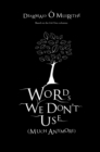 Words We Don't Use (Much Anymore) - eBook
