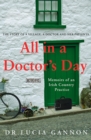 All in a Doctor’s Day: Memoirs of an Irish Country Practice - Book