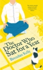 The Doctor Who Sat for a Year - eBook