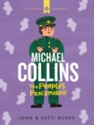 Michael Collins: Soldier and Peacemaker : Little Library 6 - Book