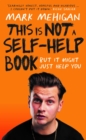 This is Not a Self-Help Book - eBook