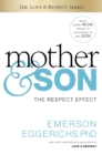 Mother and   Son : The Respect Effect - eBook