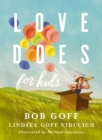 Love Does for Kids - eBook