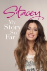 Stacey: My Story So Far - eBook