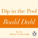 Dip in the Pool (A Roald Dahl Short Story) - eAudiobook