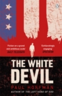 The White Devil : The gripping adventure for fans of The Man in the High Castle - Book