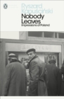 Nobody Leaves : Impressions of Poland - Book