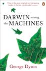 Darwin Among the Machines - eBook