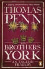 The Brothers York : An English Tragedy - eBook